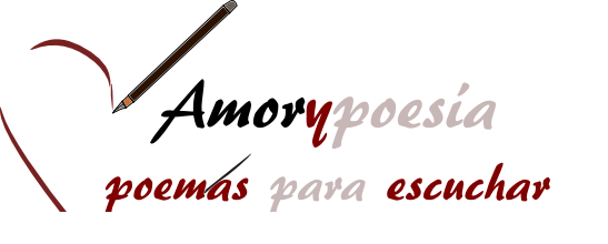 poesias recitadas para dedicar